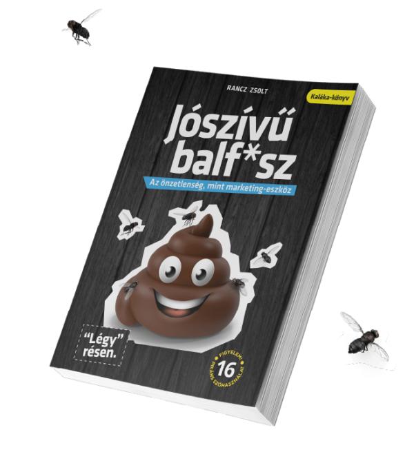 Jószívű balf*sz